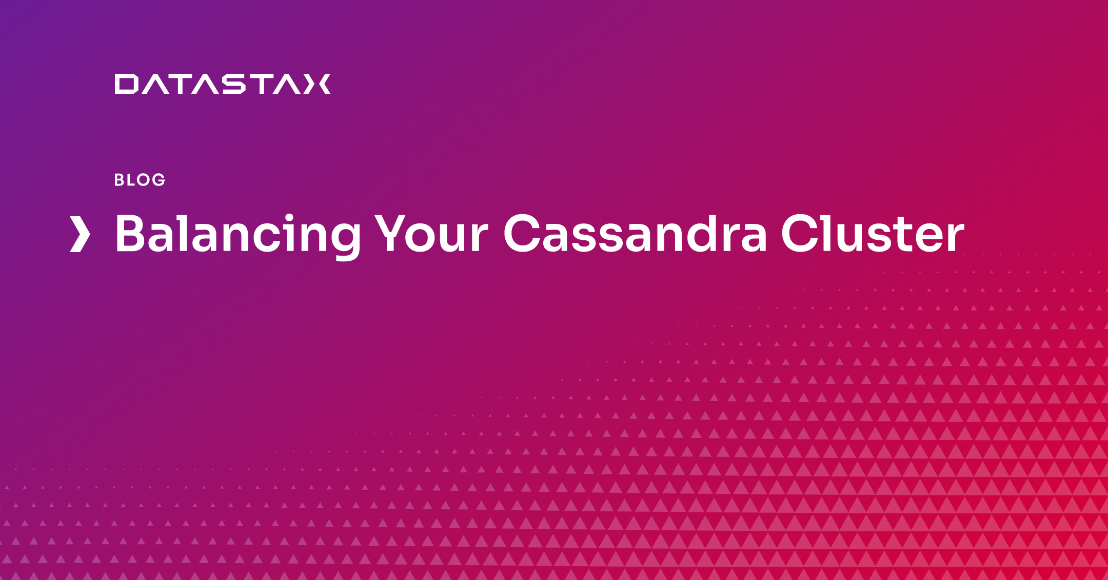 Balancing Your Cassandra Cluster | Datastax