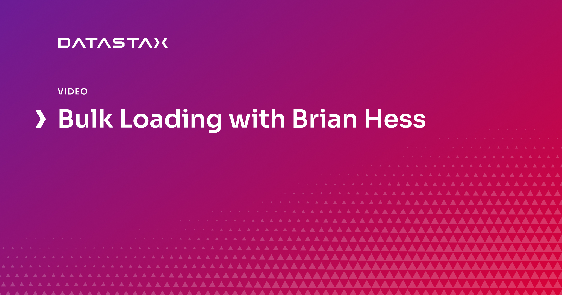 Bulk Loading with Brian Hess