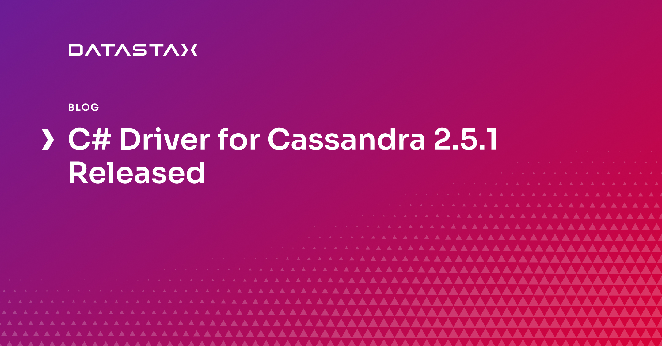 C# Driver for Cassandra 2.5.1 Released | Datastax