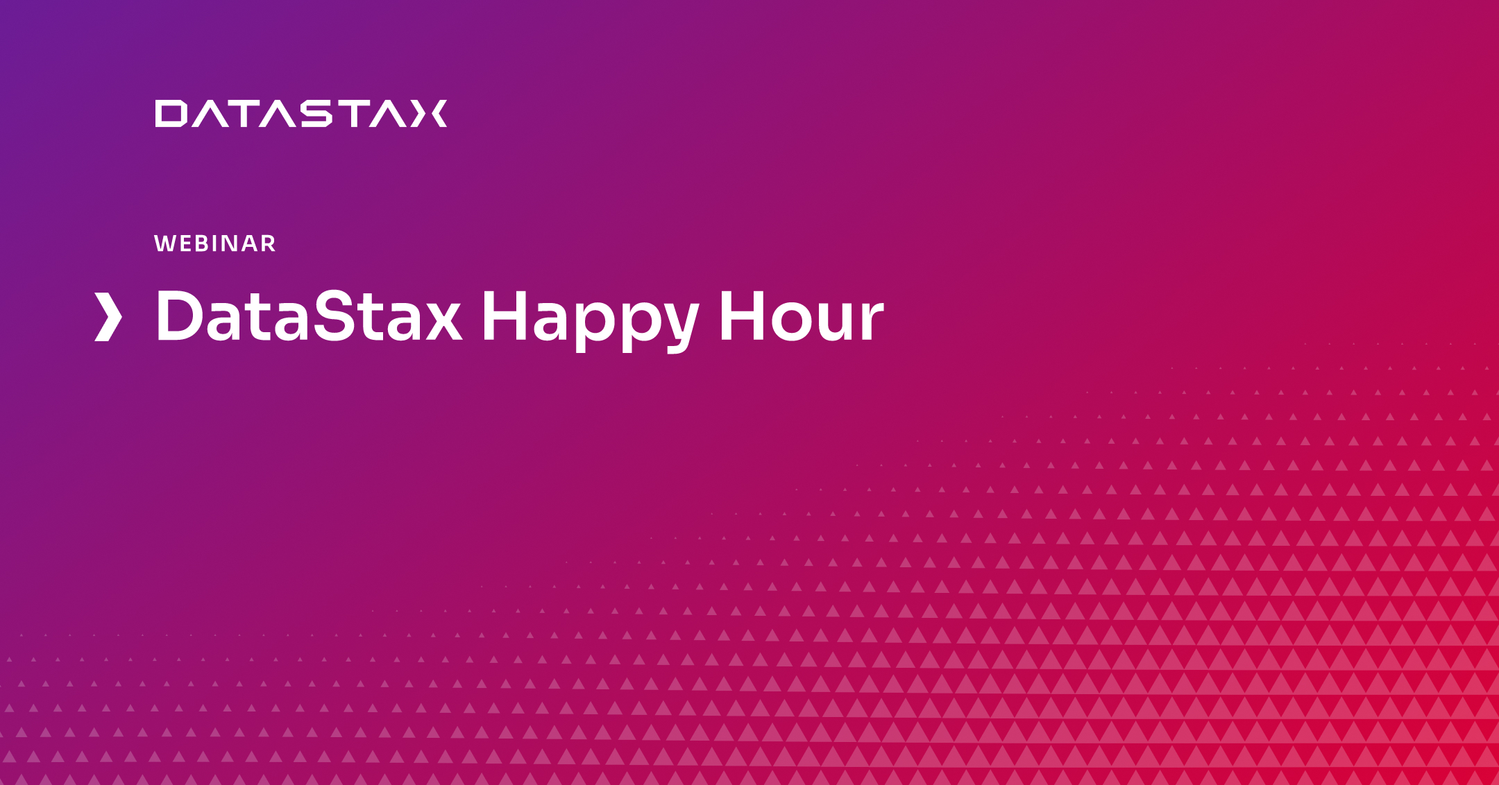 DataStax Happy Hour