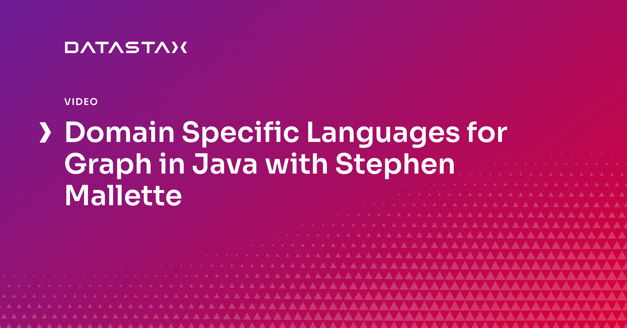 Domain Specific Languages for Graph in Java with Stephen Mallette