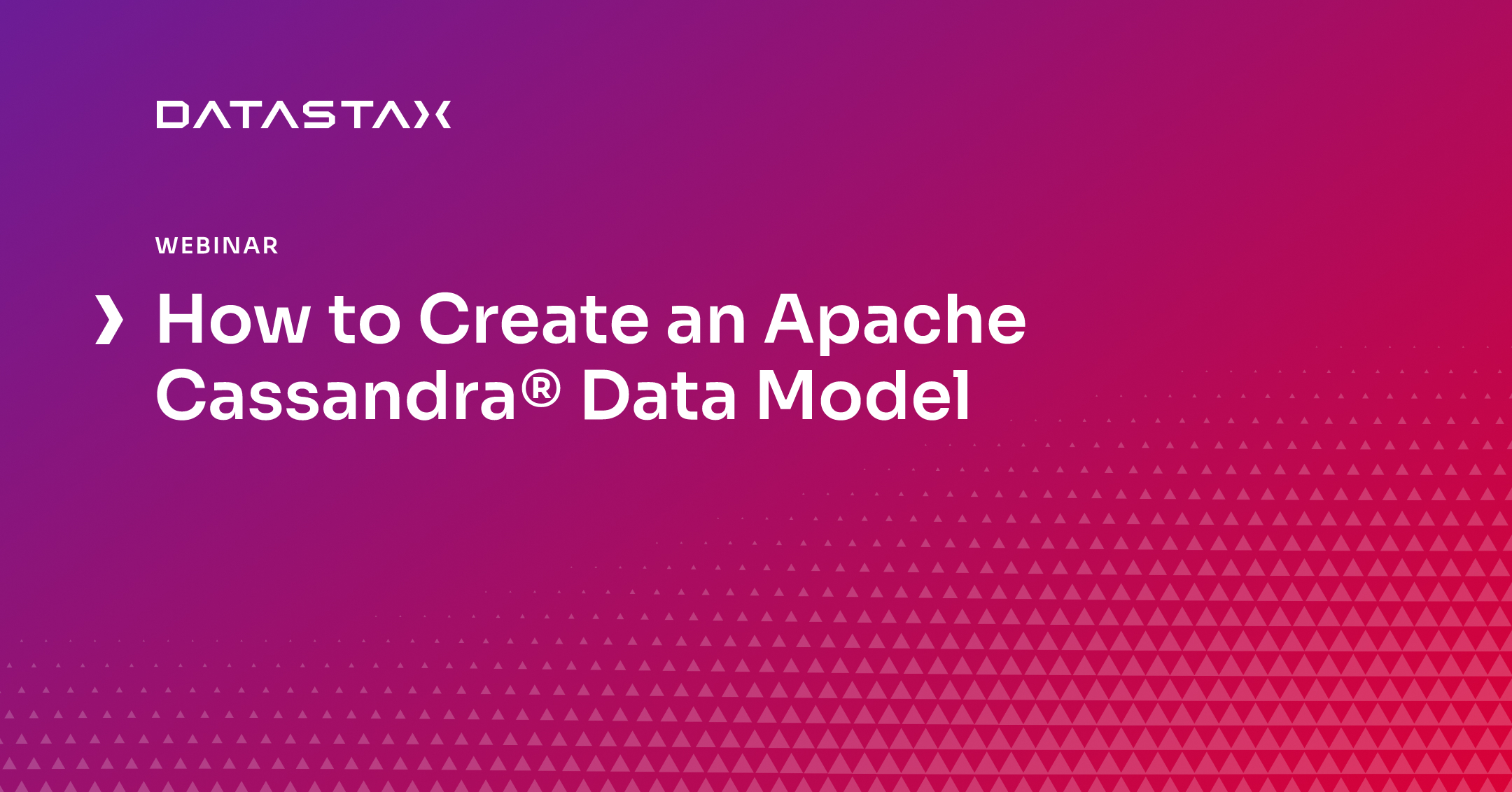 How to Create an Apache Cassandra® Data Model