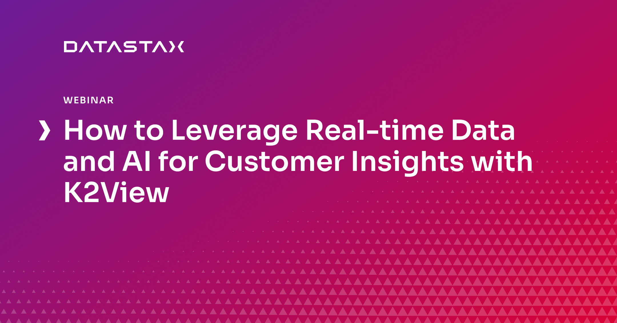 How to Leverage Real-time Data and AI for Customer Insights with K2View