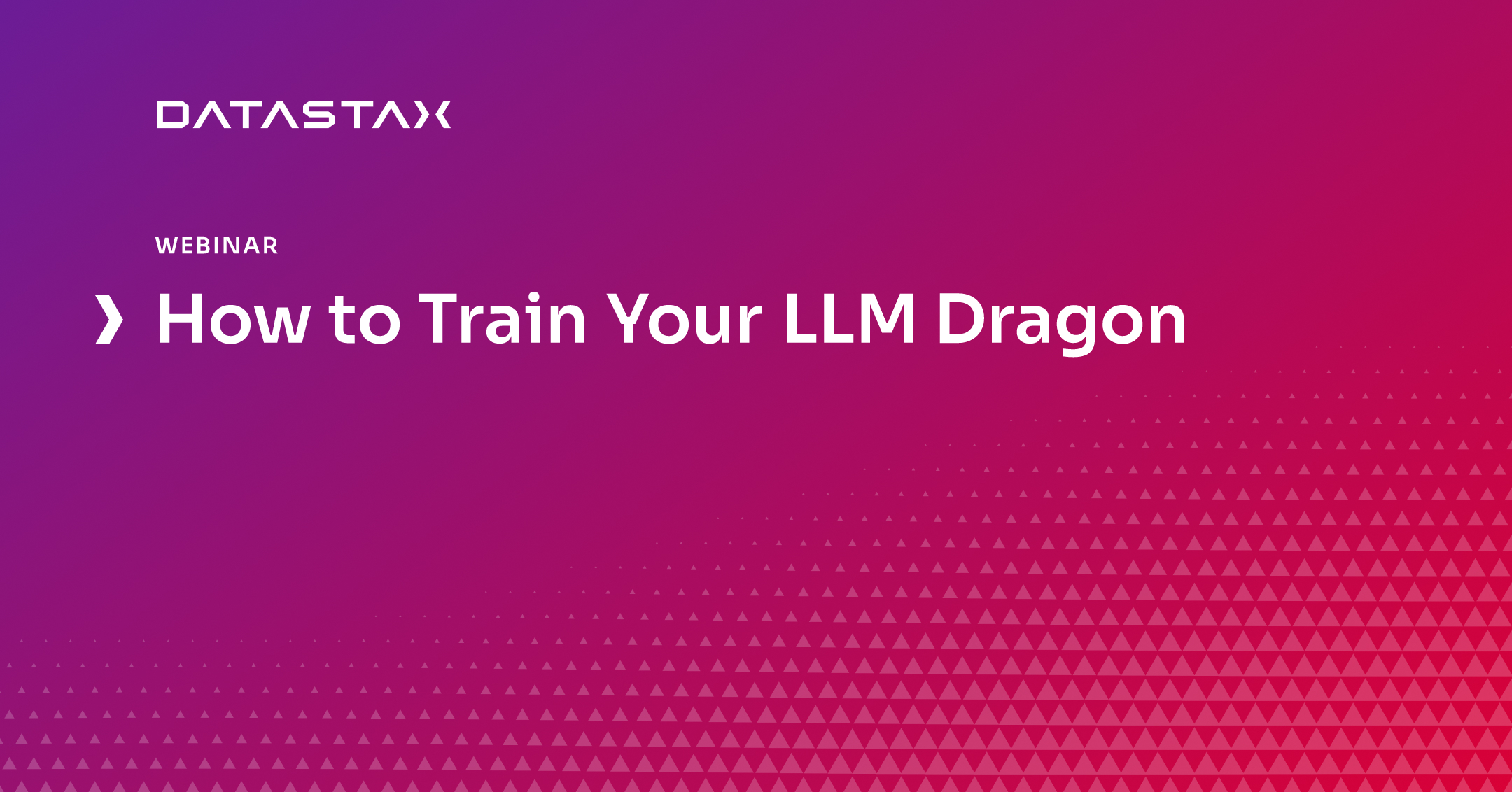 How to Train Your LLM Dragon