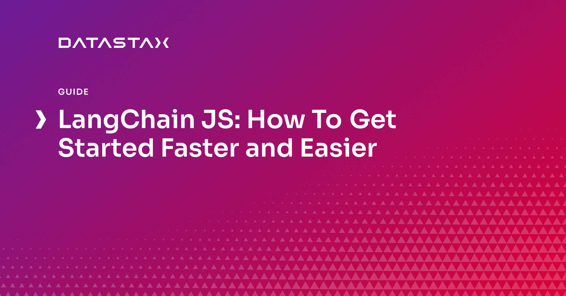 LangChain JS: How To Get Started Faster and Easier