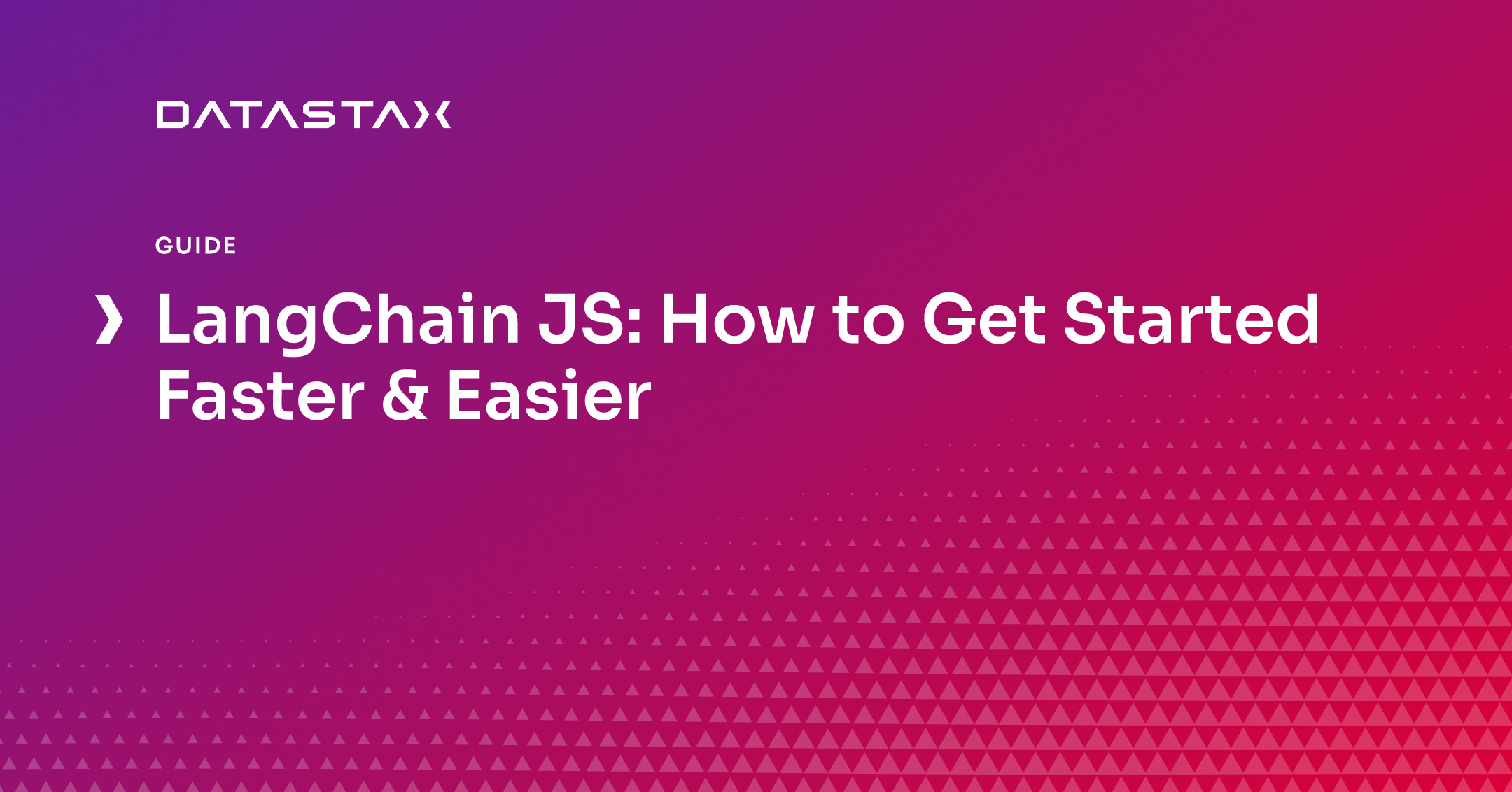 LangChain JS: How to Get Started Faster & Easier