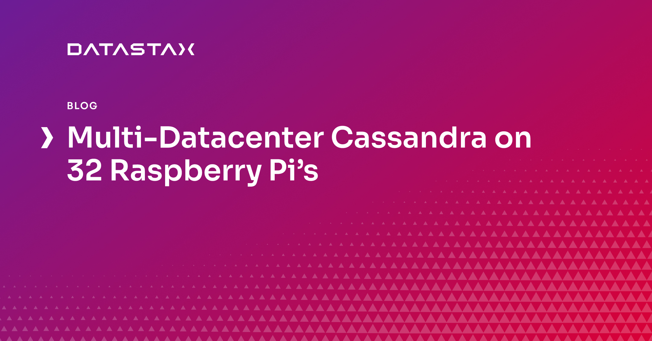 Multi-Datacenter Cassandra on 32 Raspberry Pi’s | Datastax