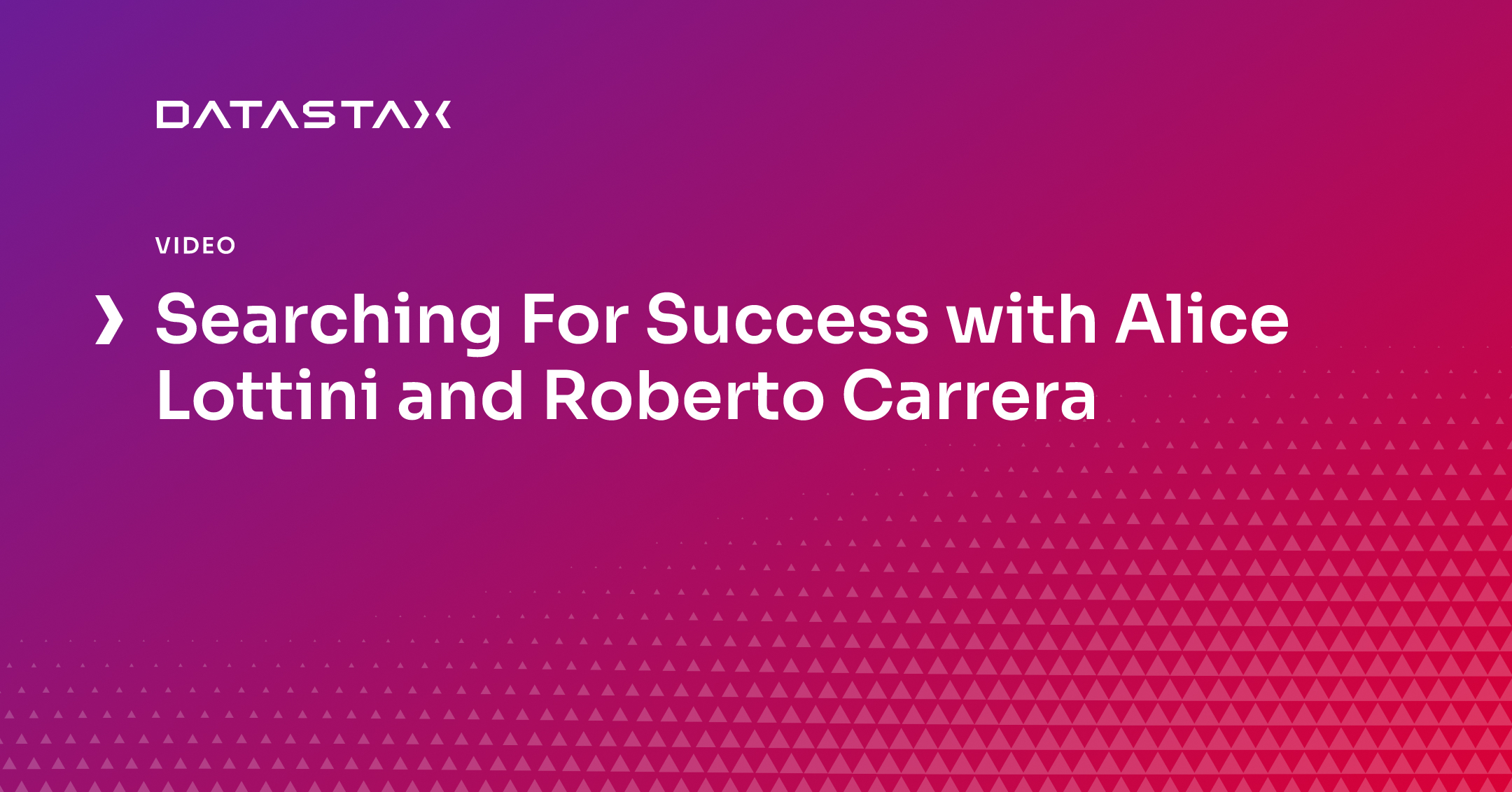 Searching For Success with Alice Lottini and Roberto Carrera