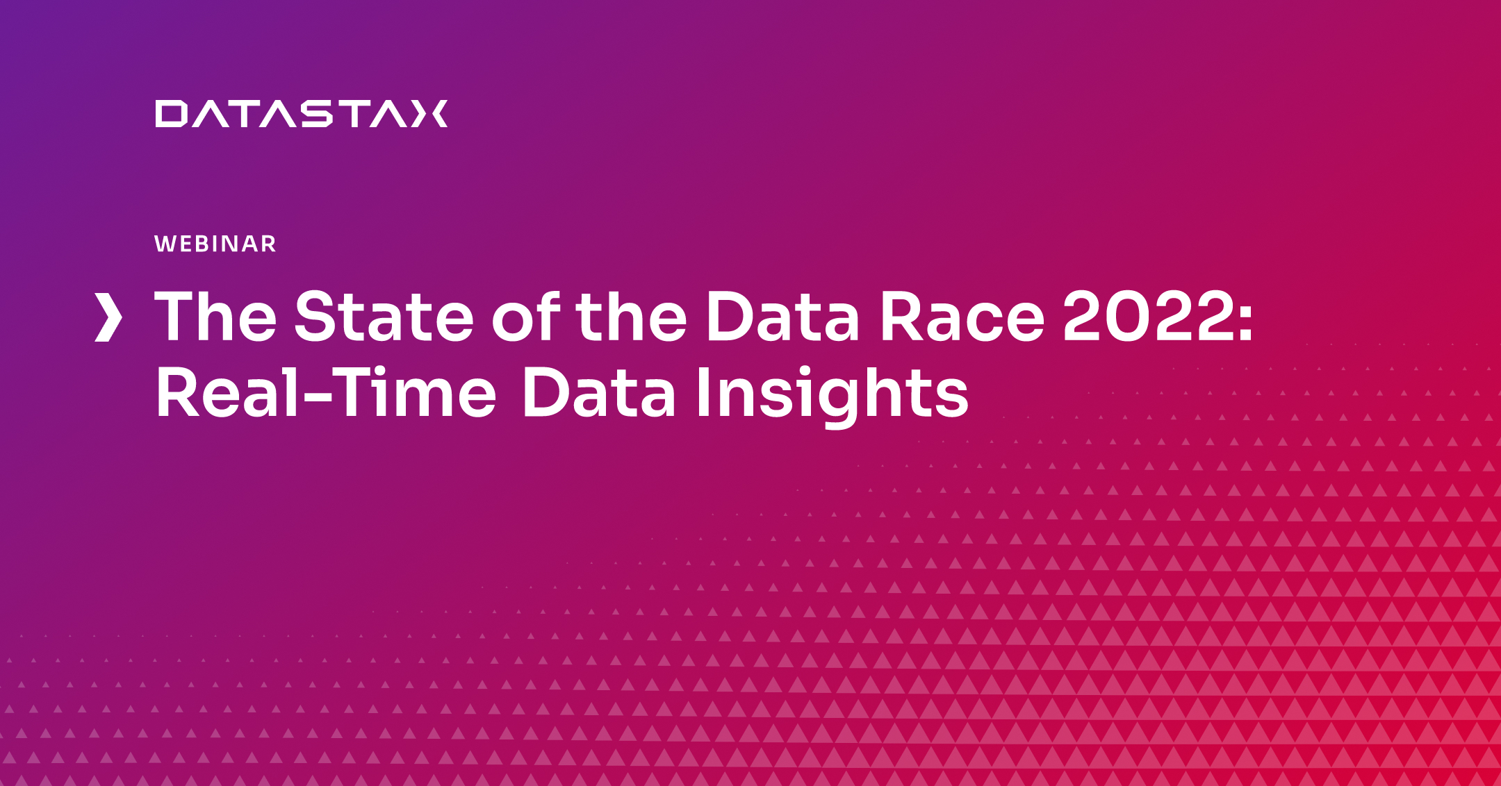 The State of the Data Race 2022: Real-Time Data Insights